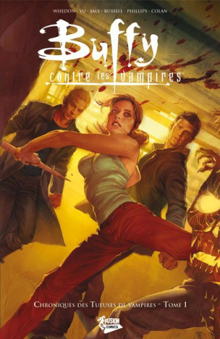 Buffy Chroniques des tueuses de vampires Tome 1