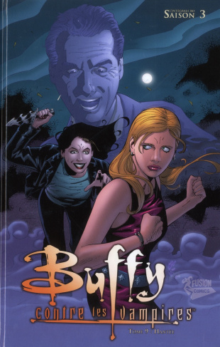 Buffy contre les vampires Saison 3 Tome 9 : Hantée