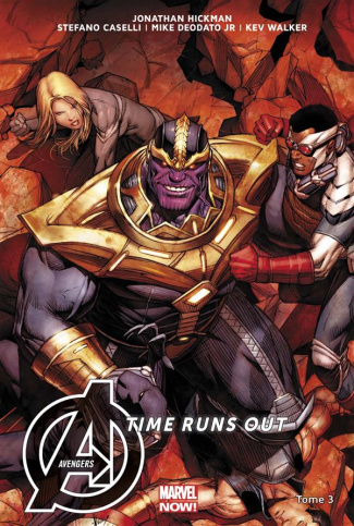 Avengers Time Runs Out Tome 3 : Beyonders