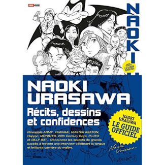 Naoki Urasawa, le guide officiel. Récits, dessins et confidences
