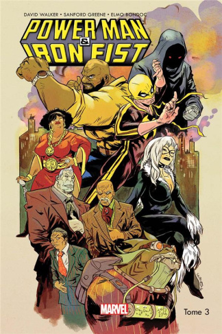 Power Man & Iron Fist Tome 3