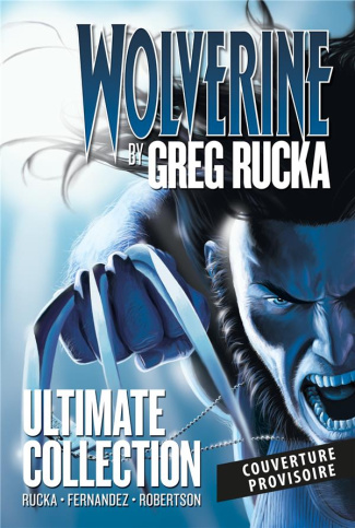 Wolverine Tome 2 : Le retour de l'indigène