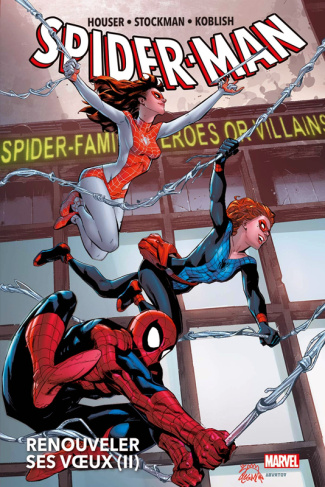 SPIDER-MAN/02/RENOUVELER SES VOEUX II