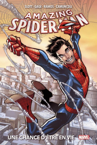 Amazing Spider-Man Tome 1 : Une chance d'être en vie