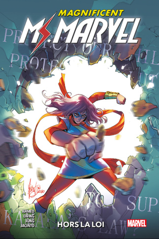 Magnificent Ms. Marvel Tome 3 : Hors la loi