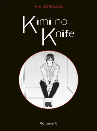 Kimi no Knife Tome 3