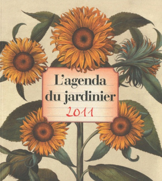 L'agenda du jardinier 2011