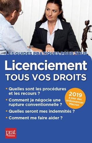Licenciement. Tous vos droits, Edition 2019