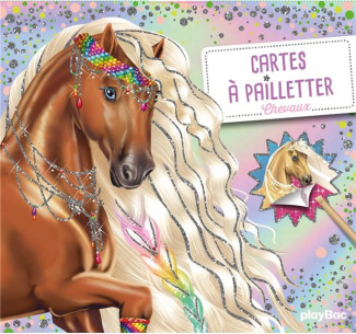 Cartes à pailleter chevaux. Avec un stylet malin double embout