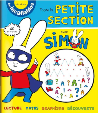 Toute mon année de petite section avec Simon. Edition 2019
