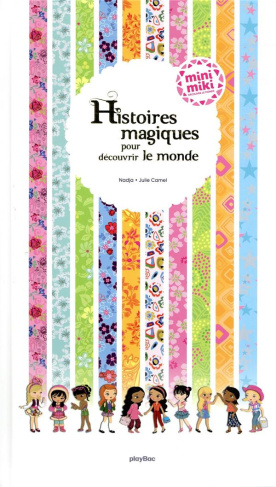 Histoires magiques pour découvrir le monde