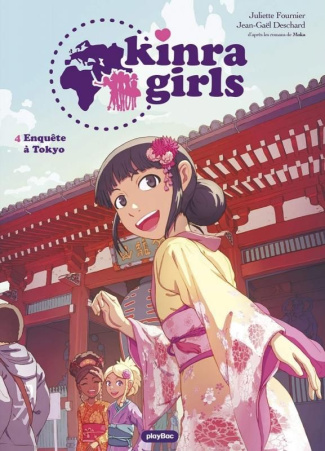 Kinra Girls Tome 4 : Enquête à Tokyo