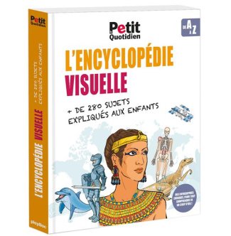L'encyclopédie visuelle. Le monde expliqué aux enfants