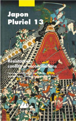 Japon pluriel 13. Résistances, conflits et réconciliations