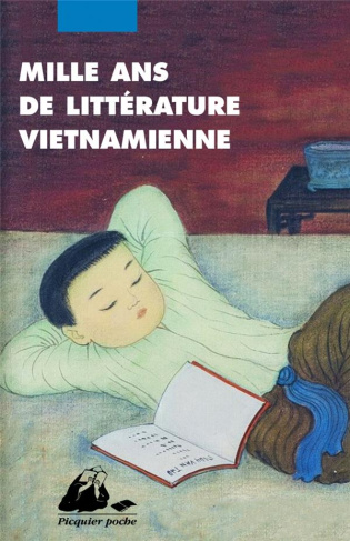 Mille ans de littérature vietnamienne. Une anthologie