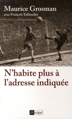 N'habite plus à l'adresse indiquée