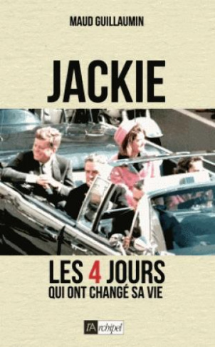 Jackie - Les 4 jours qui ont changé sa vie