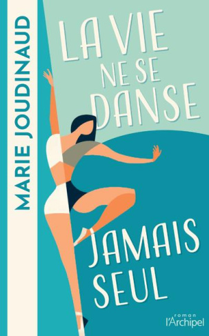 La vie ne se danse jamais seul