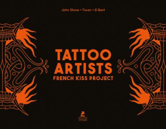 Tattoo artists. French kiss project