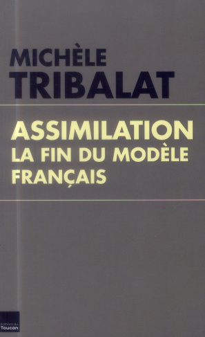 Assimilation. La fin du modèle français