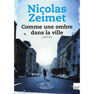 Comme une ombre dans la ville