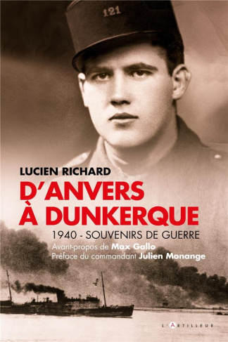 D'Anvers à Dunkerque. 1940 - Souvenirs de guerre