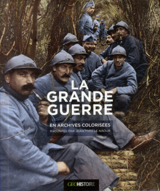 La Grande Guerre en archives colorisées