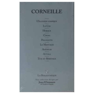 Le menteur. L'illusion comique T23. Le Cid - Horace - Cinna - Polyeute. Tite et Bérénice