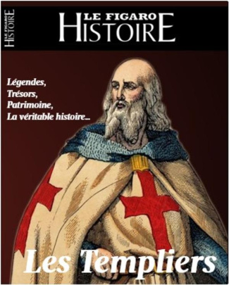 Le Figaro Histoire Hors-série N° 48, février-mars 2020 : Le secret des Templiers. La croisade, l'épo