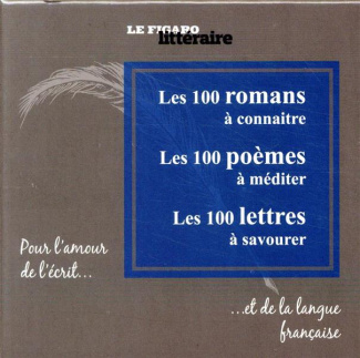 Pour l'amour de l'écrit... et de la langue française. Coffret en 3 volumes : Les 100 romans à connaî