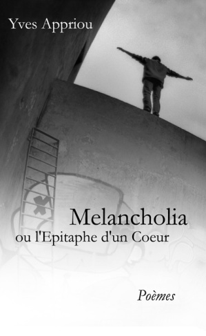 Melancholia. Ou l'épitaphe d'un coeur