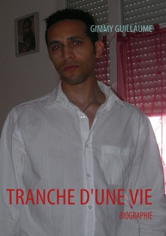 Tranche d'une vie