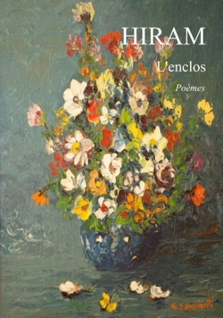 L'enclos. Poèmes