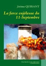 La farce enjôleuse du 11 septembre