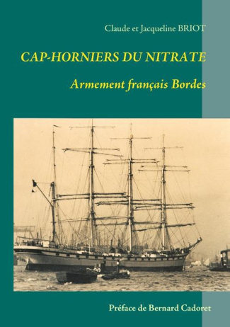 Cap-horniers du nitrate. Armement français Bordes