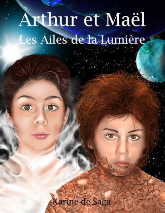 Arthur et Maël. Les ailes de la lumière