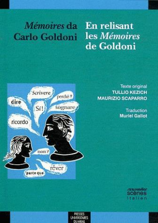 Memoires da Carlo Goldoni. Edition bilingue français-italien