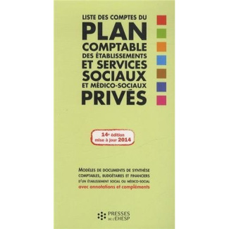 Liste des comptes du plan comptable des établissements et services sociaux et médico-sociaux privés.