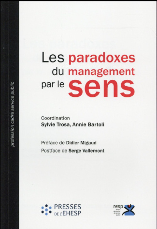 Les paradoxes du management par le sens