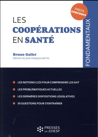 Les coopérations en santé. Concours administratifs dans les secteurs de la santé et du médico-social