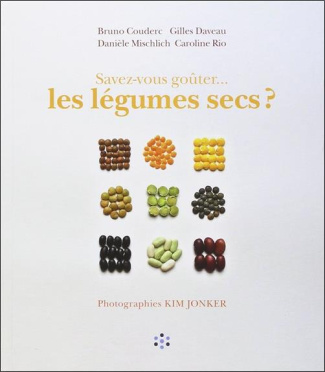 Savez-vous goûter... les légumes secs ?
