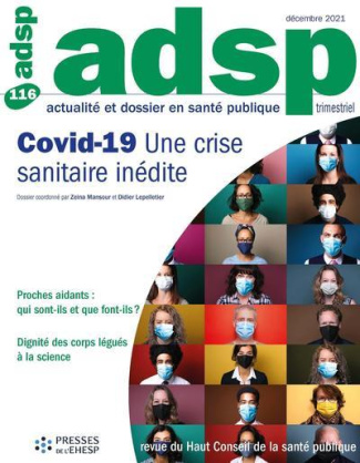 ADSP N° 116, décembre 2021 : Covid-19 Une crise sanitaire inédite