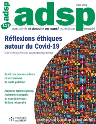 ADSP N° 117, mars 2022 : Réflexions éthiques autour du Covid-19