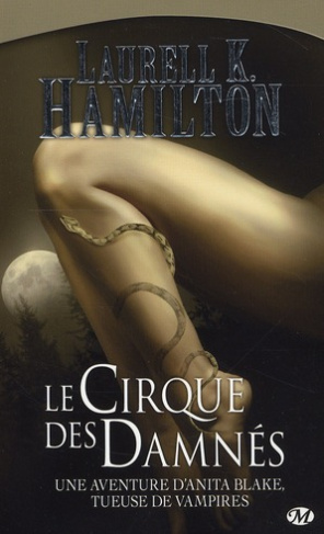 Anita Blake Tome 3 : Le cirque des damnés