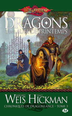Chroniques de Dragonlance Tome 3 : Dragons d'une aube de printemps