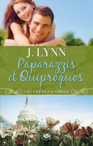 Les frères Gamble Tome 2 : Paparazzis et quiproquos