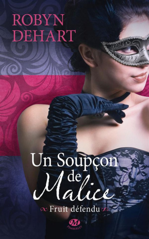 Fruit défendu Tome 1 : Un soupçon de malice