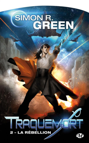 Traquemort Tome 2 : La rebellion