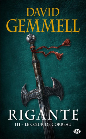Rigante Tome 3 : Le coeur de corbeau
