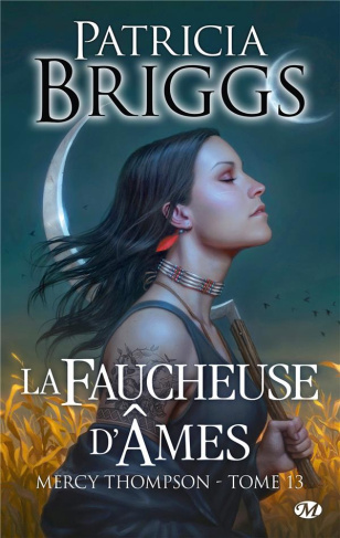 Mercy Thompson Tome 13 : La faucheuse d'âmes